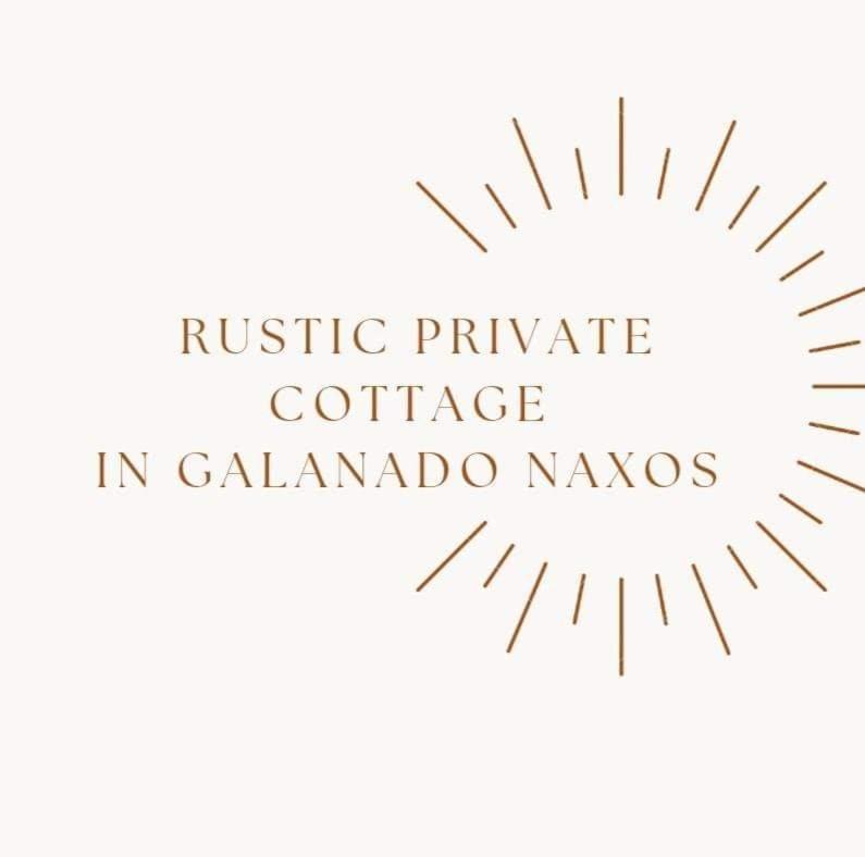 Rustic Private Cottage W/ King Bed In Galanado Naxos ภายนอก รูปภาพ